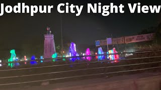 Night View of Jodhpur City Jodhpur City Night Traffic  Night Traffic on Indian city road [upl. by Robbert163]