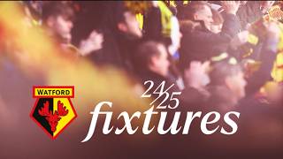 Watford FC 202425 Fixtures Confirmed [upl. by Thadeus]