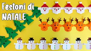 ⛄⛄⛄ FESTONI DI NATALE  Decorazioni e addobbi di carta 🎄🎄🎄 [upl. by Gaven]