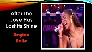 Regina Belle After the Love Has Lost Its Shine ciptaan Sam Dees with English and Malay subtitles [upl. by Silverman]