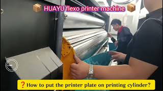 HUAYU China corrugated box machine manufacture how to put the printer plate on printing cylinder？ [upl. by Janna]