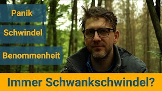 Dauerschwankschwindel  Woher kommt er Schwindel Panik und Benommenheit [upl. by Allemahs477]