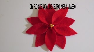 DIY FLOR DE NATAL DE FELTRO PASSO A PASSO [upl. by Hanaj]