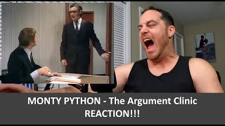 American Reacts to MONTY PYTHON The Argument Clinic REACTION [upl. by Adlitam]