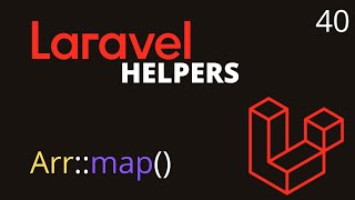 Arrmap  Laravel Helpers  40 [upl. by Ordway272]