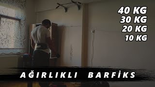 100 TEKRARLI AĞIRLIKLI BARFİKS CHALLENGE [upl. by Ruthi]