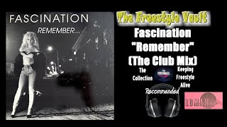 Fascination quotRememberquot The Club Mix Freestyle Music 1990 [upl. by Cilka]