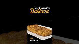 How to Make Authentic Turkish Pistachio Baklava  Chef Sumaiya’s Recipe [upl. by Canfield206]