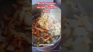 pork bicol express recipe cooking food filipinofood [upl. by Felder180]