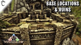 ARK  Valguero  Base Locations amp Ruins [upl. by Eerrahs]