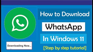 How to Download WhatsApp in Laptop Windows 11  Download Install Login Close amp Open WhatsApp App [upl. by Campney669]