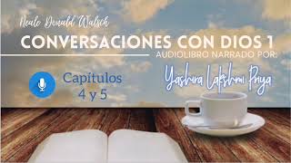 quotConversaciones con Diosquot 1  Capítulos 4 y 5 [upl. by Miarhpe]