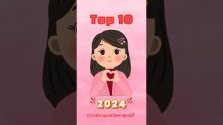 Top 10 cô nàng được yêu thích nhất trong loạt anime mùa thu 2024 shorts [upl. by Lorilyn]