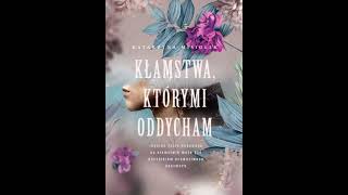 Kłamstwa  Audiobook PL [upl. by Nelehyram]