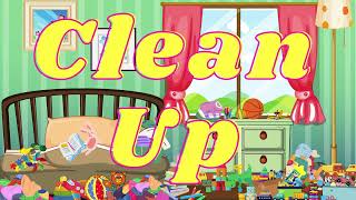 Clean Up Song for Kids [upl. by Aihsikal]