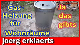 🔥Achtung 🔥Nur diese Gasheizung ist für Wohnräume zugelassen Tutorial DIY [upl. by Zorina]