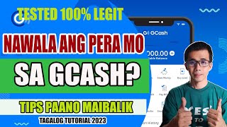 NAWALA ANG PERA SA GCASH ACCOUNT  PAANO MAIBALIK  SEND TICKET GCASH HELP  TAGALOG TIPS 2022 [upl. by Eelitan]