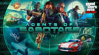 GTA Online Agents of Sabotage Now Available [upl. by Tanya]