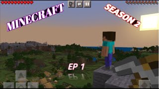 MINECRAFT SEASON 2 EP 1  GAME [upl. by Llerreg]