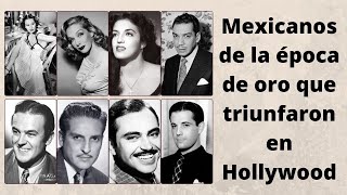 actores mexicanos que triunfaron en Hollywood  Epoca de Oro [upl. by Enilorak714]