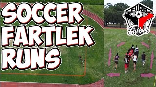 Soccer Fartlek Runs  Dynamic Conditioning [upl. by Attela]