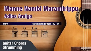 Manne Nambi Maramirippu  Adios Amigo  Guitar Chords  Strumming [upl. by Bab382]