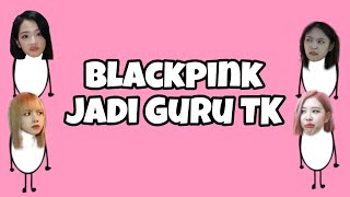 Kompilasi Blackpink Jadi Guru Tk  Kpop Meme Face [upl. by Orlina]