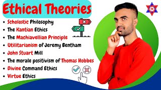 Business Ethics  ETHICAL THEORIES Explained in Most Easiest Way  BBM  BBA  Nepali Tricks Ujjwal [upl. by Piscatelli]