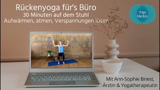 30 Minuten therapeutisches Rückenyoga fürs Büro [upl. by Nosdrahcir]