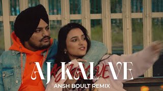 Sidhu Moosewala X Ansh Boult  Aj Kal Ve  Sidhu Moosewala  Aj Kal Ve Ansh Boult Remix [upl. by Denie]