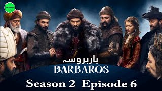 Barbarossa Season 2 Episode 6  Explained in UrduHindi [upl. by Varion]