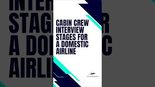 Cabin crew interview stages for a domestic airline [upl. by Kwei]