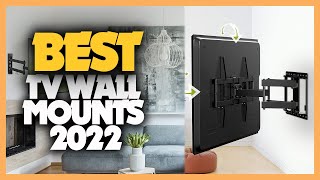 10 Best TV Wall Mounts 2022 [upl. by Eckmann]