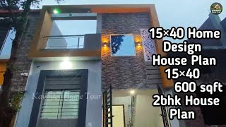 15×40 Home Design  House Plan 15×40 600 sqft  2bhk House Plan  Kavirdev Home Tour home [upl. by Titus]