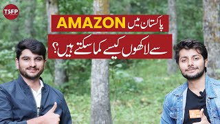 How to Sell on Amazon from Pakistan in 2024  TSFP [upl. by Kravits]