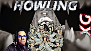 XG  HOWLING REACTION [upl. by Davide]