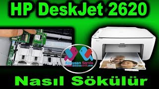 Hp deskjet 2620 Yazıcı nasıl sökülür konusanservis hp2620 [upl. by Ecineg]