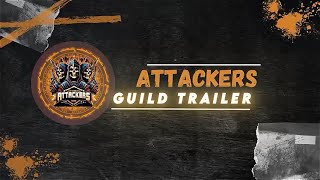 Guild Trailer AttackerS Are Ready For Rigador Online [upl. by Ignacio]