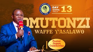 LIVE DAY 13 MORNING  QUESTION amp ANSWER  OMUTONZI WAFFE YASALAWO  PASTOR JAMES GUMIKIRIZA [upl. by Hola259]