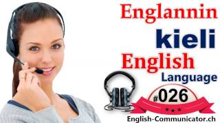 26 English language learning Finnish translation Englanti kieltenopiskelu Suomi käännös kuuntelee [upl. by Enyrhtac319]