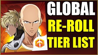 One Punch Man the Strongest REROLL  TIER LIST [upl. by Aisercal]