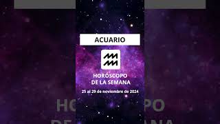 ACUARIO🎇 Horóscopo de la semana 🎇 25 al 29 de noviembre de 2024 🎇 [upl. by Wiskind142]