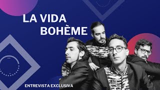 Entrevista exclusiva LA VIDA BOHÈME  Hola Madrid [upl. by Aninaig]