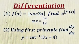 Two most important problems on Differentiation  Modulus function  First Principle [upl. by Spragens842]