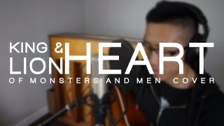 quotKing and Lionheartquot  Of Monsters and Men cover  brand0nli [upl. by Annekahs]