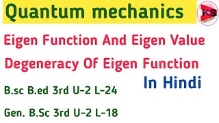 eigen function and eigen value in quantum mechanics  degeneracy quantum mechanics eigenfunction [upl. by Gnilrits]