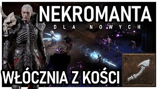 NEKROMANTA DLA NOWYCH PORADNIK DLA POCZĄTKUJĄCYCH BONE SPEAR  BONEMANCER DIABLO 2 RESURRECTED [upl. by Florio]