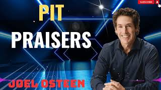 Joel Osteen 2024 🙏 Pit Praisers 🕀 Sharing Hope For Today [upl. by Hairabez]