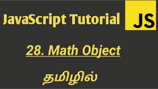 JavaScript Math Object in Tamil  JavaScript Tutorial in Tamil [upl. by Ablem313]