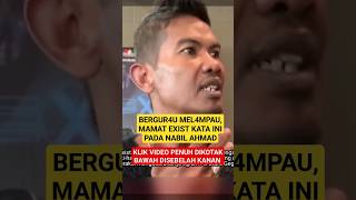 MAMAT EXIST Bg RESPON IniLepas NABIL PET1K NAMANYA quotSy 1NGATKANKenapa Dia Kena H4TIH4TI SEBABquot [upl. by Sullivan]